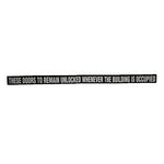 DD-8 Door Safety Decal "These Doors To Remain Unlocked While Building Is Occupied"